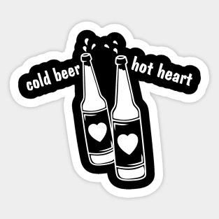 cold beer hot heart Sticker